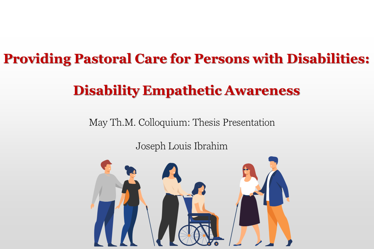 You are currently viewing Providing Pastoral Care for Persons with Disabilities: Disability Empathetic Awareness